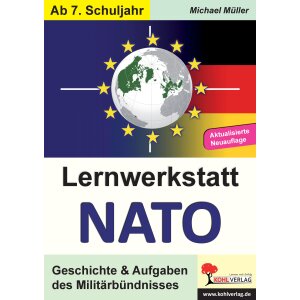 Lernwerkstatt NATO - Geschichte und Aufgaben des...