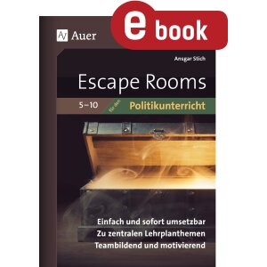 Escape-Rooms für den Politikunterricht