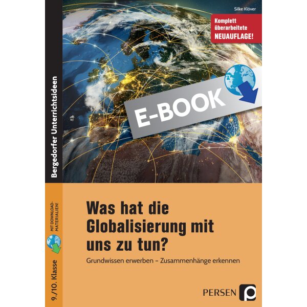 Was hat die Globalisierung mit uns zu tun? Klasse 9/10