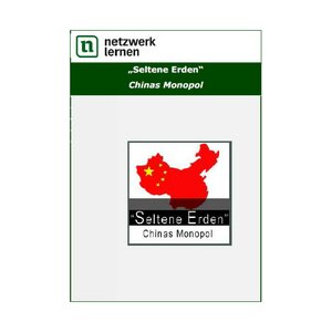Seltene Erden - Chinas Monopol
