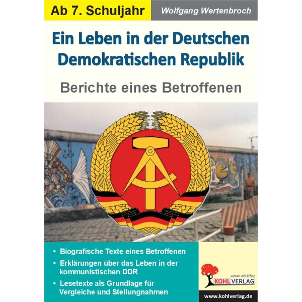 Ein Leben in der Deutschen Demokratischen Republik
