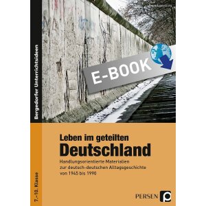 Leben im geteilten Deutschland