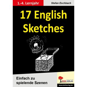 17 English Sketches - vom 1. bis 4. Lernjahr einsetzbar