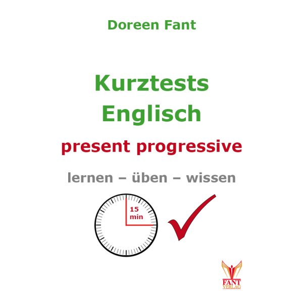 Kurztests Englisch: present progressive