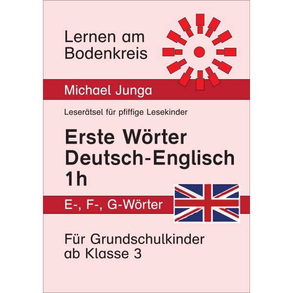 Erste Wörter mit E, F und G: Deutsch-Englisch (Wort-Bild-Karten)