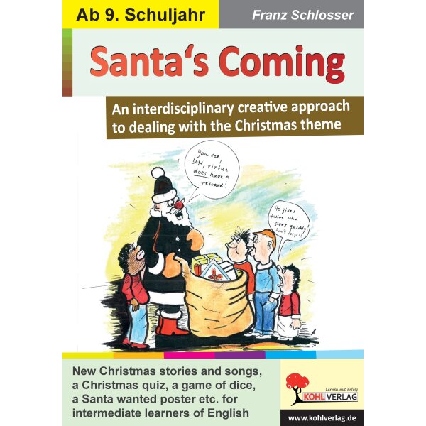 Santas Coming - An interdisciplinary creative approach to dealing with the Christmas theme