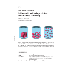 Teilchenmodell und Stoffeigenschaften....