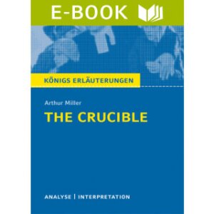 Miller: The Crucible - Hexenjagd - Textanalyse und...