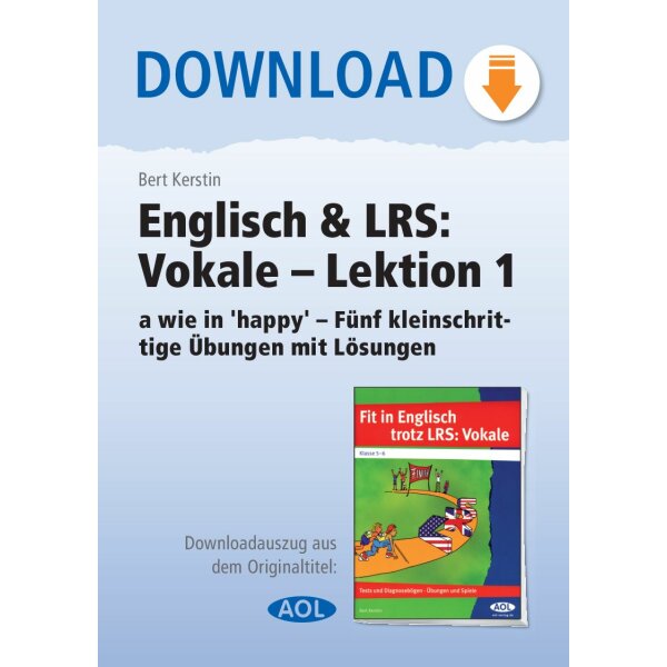 Englisch und LRS: Vokale - Lektion 1 (a wie in happy - Fünf kleinschrittige Übungen mit Lösungen)