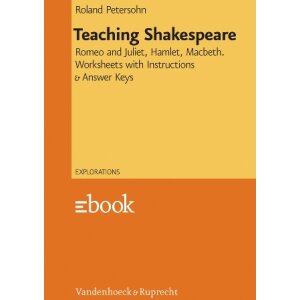Teaching Shakespeare - Romeo and Juliet, Hamlet, Macbeth....