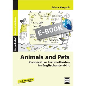Animals and Pets - Kooperative Lernmethoden im...