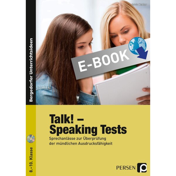 Talk! Speaking Tests - Sprechanlässe zur Überprüfung der mündlichen Ausdrucksfähigkeit