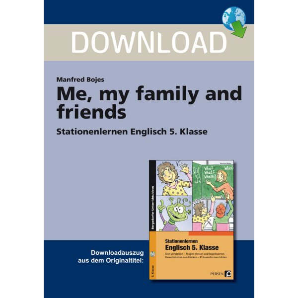 Me, my family and friends - Stationenlernen Englisch Klasse 5