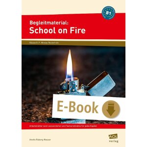 Begleitmaterial zur Lektüre School on Fire (Niveau B1)