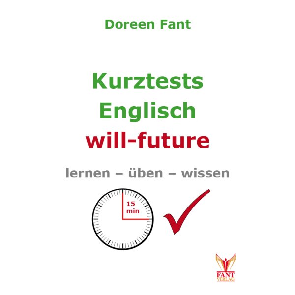 Kurztests Englisch: will-future