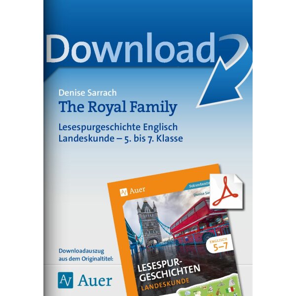 The Royal Family - Lesespurgeschichte Englisch Kl. 5-7