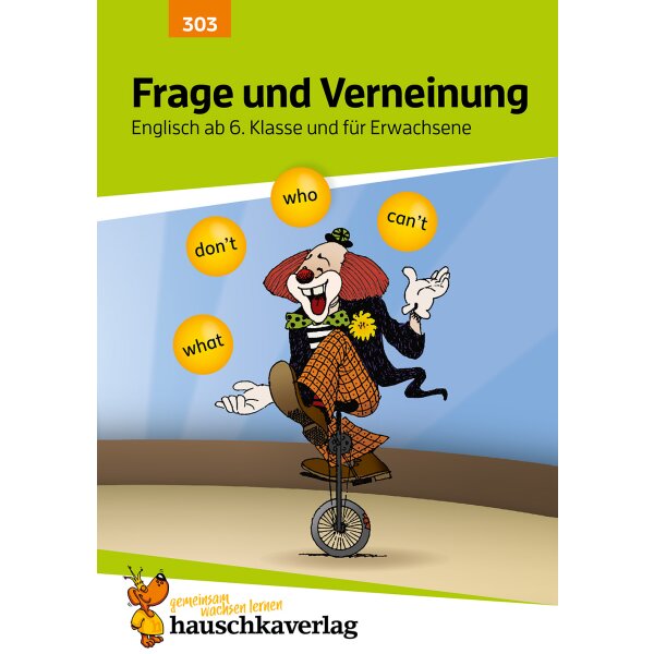 Frage und Verneinung - ab Klasse 6