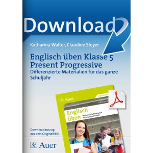 Englisch üben Klasse 5: Present progressive