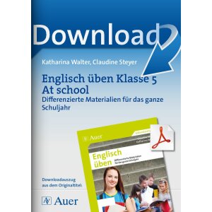 Englisch üben Klasse 5: At school