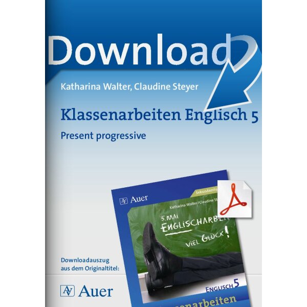 Present progressive  - Klassenarbeiten Englisch 5