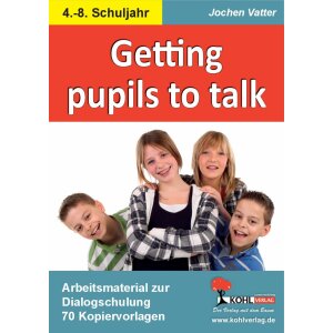 Getting pupils to talk - Arbeitsmaterial zur...