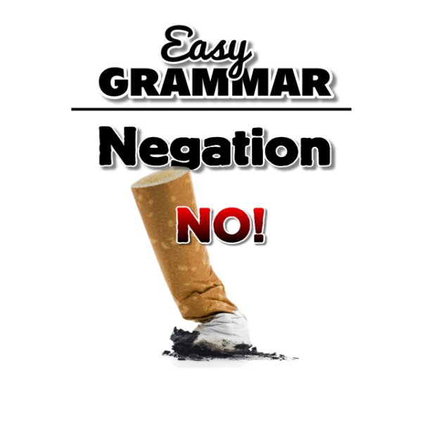 Easy Grammar - Negation