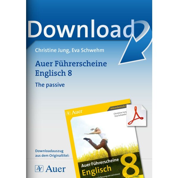 The passive - Auer Führerscheine Englisch Klasse 8