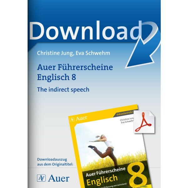 The indirect speech - Auer Führerscheine Englisch Klasse 8