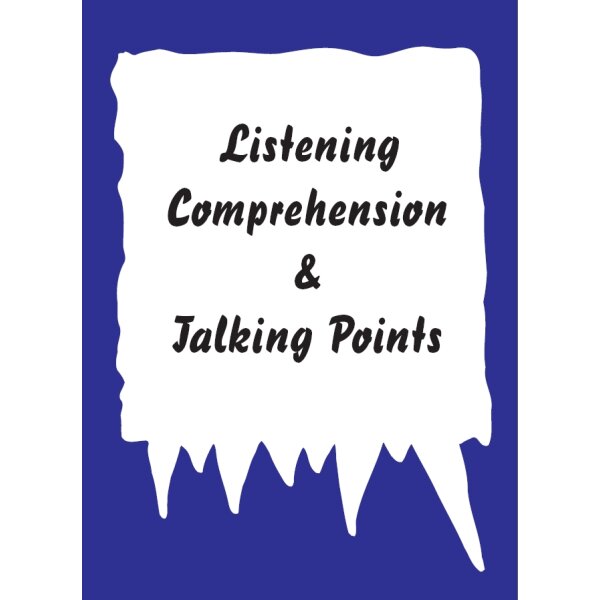 Listening comprehension und Talking points