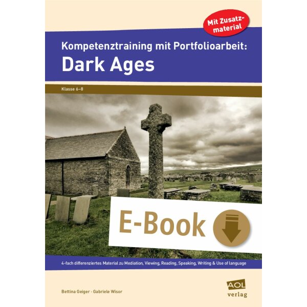 Dark Ages - Kompetenztraining mit Portfolioarbeit Kl. 6-8