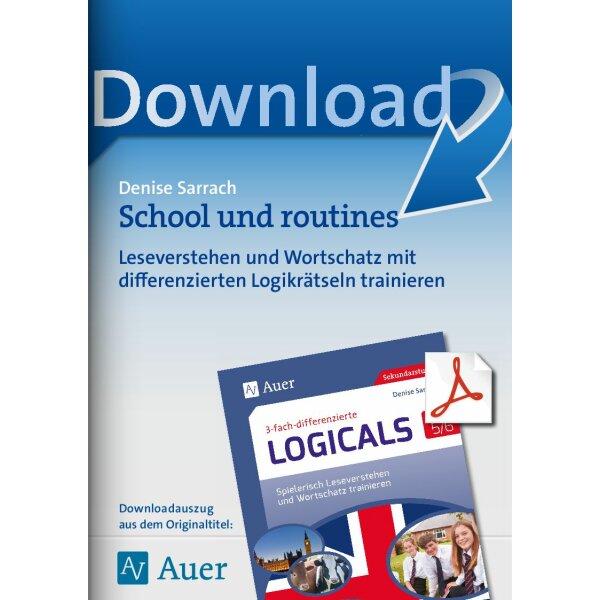 School and routines - differenzierte Logicals Englisch Kl. 5-6