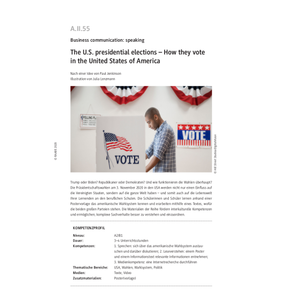 The U.S. presidential elections - How they vote in the United States of America