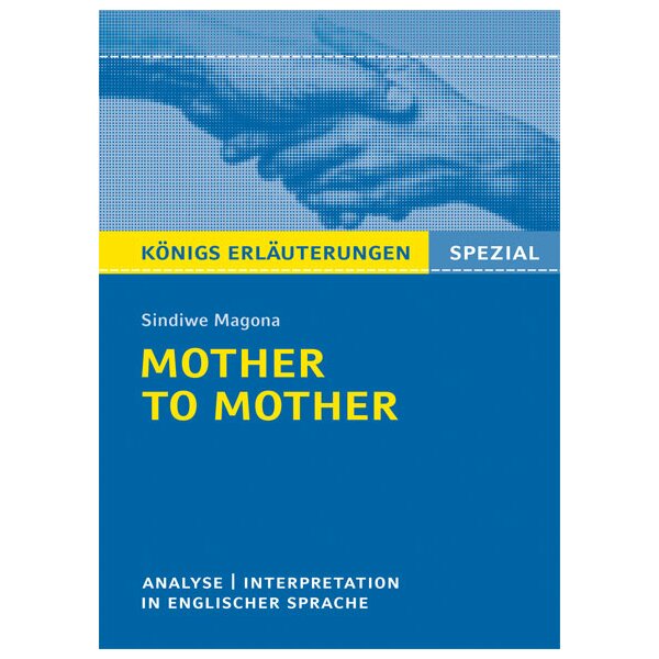 Magona: Mother to Mother - Analyse und Interpretation