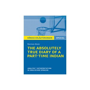 The Absolutely True Diary of a Part-Time Indian - Analyse...