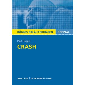 Haggis: Crash - Interpretation und Analyse