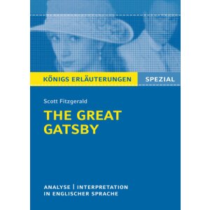 Fitzgerald: The Great Gatsby - Analyse und Interpretation