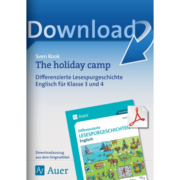 Differenzierte Lesespurgeschichten Englisch - The holiday camp