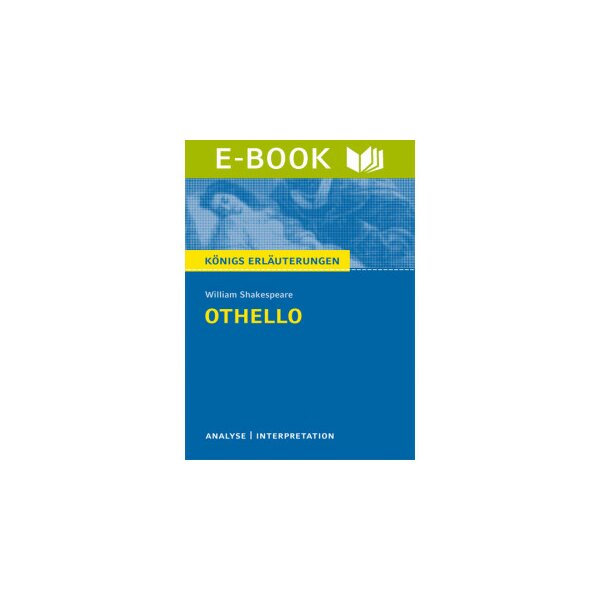 Shakespeare: Othello - Textanalyse und Interpretation