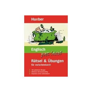 Englisch ganz leicht: Rätsel und Übungen...