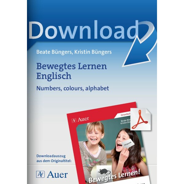 Bewegtes Lernen Englisch: Numbers, colours, alphabet