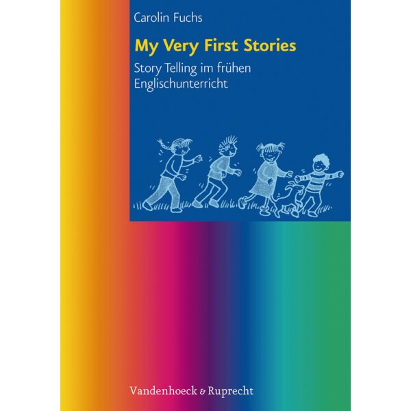 My Very First Stories - Story Telling im frühen Englischunterricht