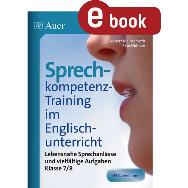 Sprechkompetenz-Training im Englischunterricht Klasse 7-8