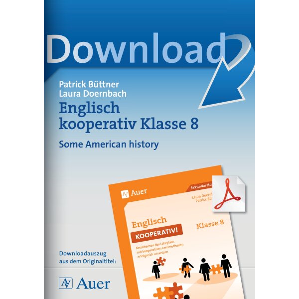Some American history - Englisch kooperativ Klasse 8