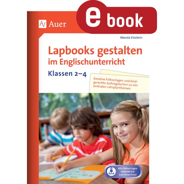 Lapbooks gestalten im Englischunterricht (Kl.2-4)
