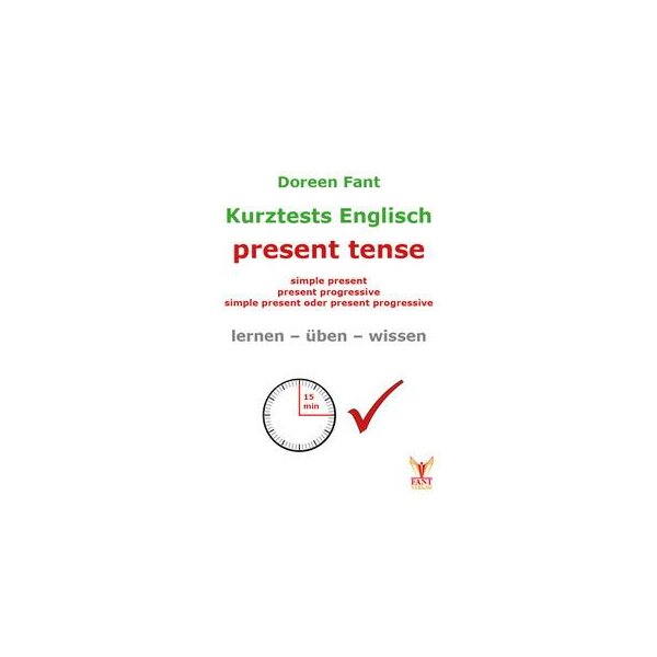 Kurztests Englisch - simple present / present progressive