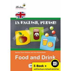In English, please! Food and Drink (3. und 4. Klasse)