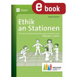 Ethik an Stationen inklusiv: 1./2. Klasse