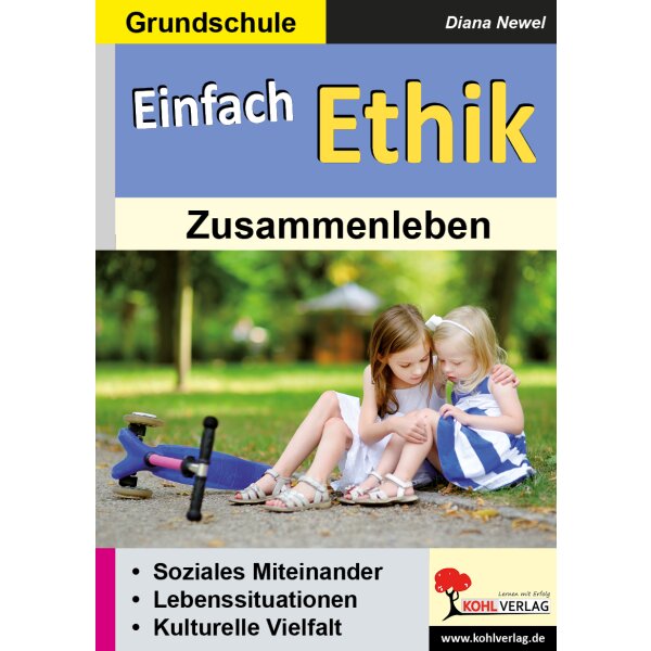 Einfach Ethik - Zusammenleben