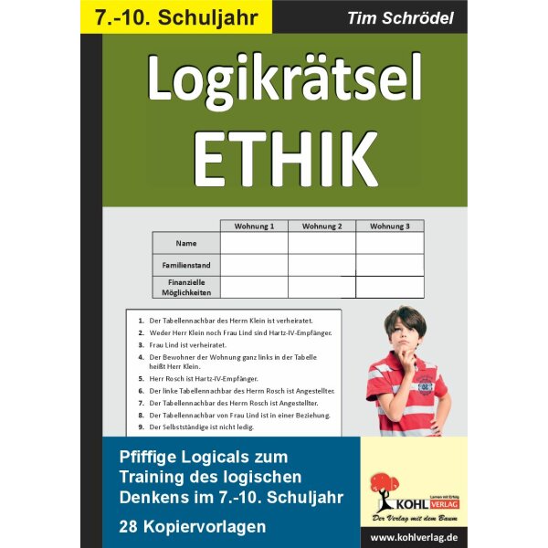 Logikrätsel Ethik - Pfiffige Logicals zum Training des logischen Denkens (Kl. 7-10)