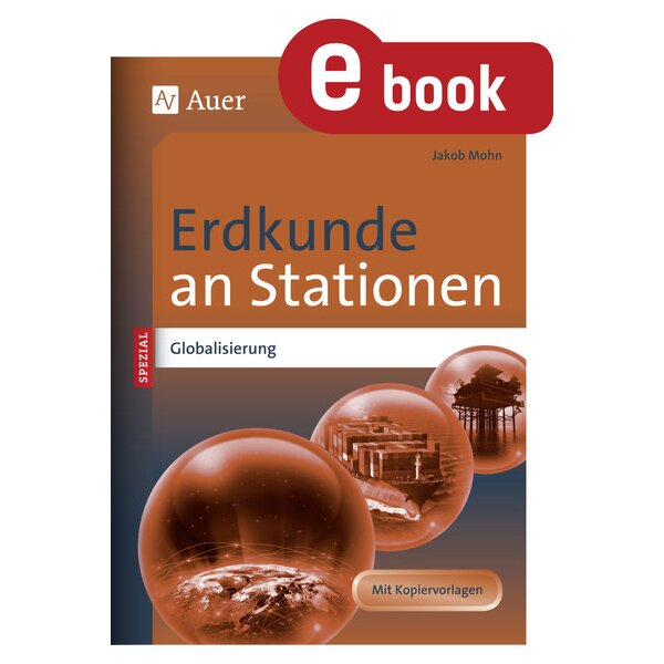 Globalisierung - Erdkunde an Stationen